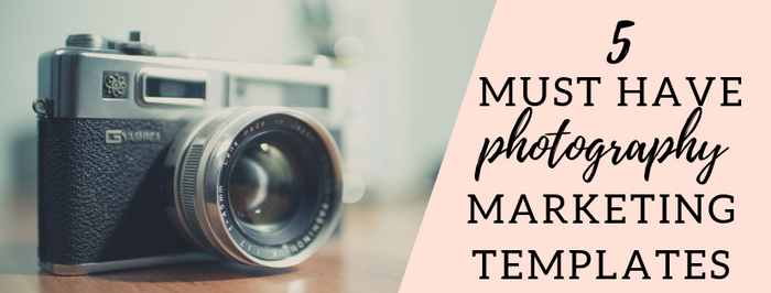 5 Essential Photography Marketing Templates Every Photographer Needs