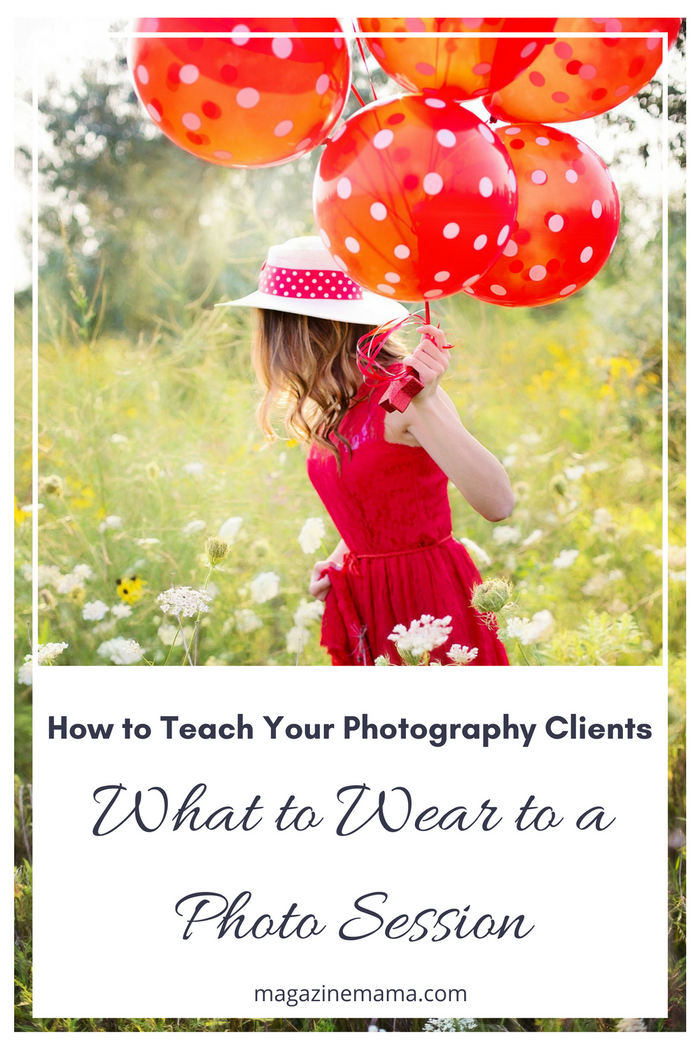 How to Teach Your Photography Clients What to Wear to a Photo Session
