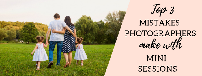 3 Mistakes Photographers Make with their Mini Sessions
