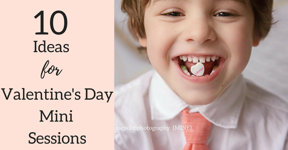 12 Valentine's Day Photography Mini Session Ideas