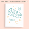 Kids Photography Worksheet Bundle