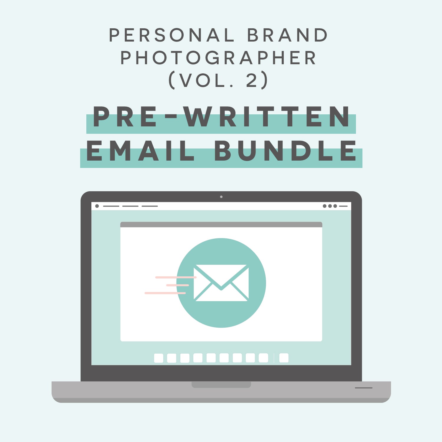 Personal Brand Photography Pre-Written E-mails Vol. 2