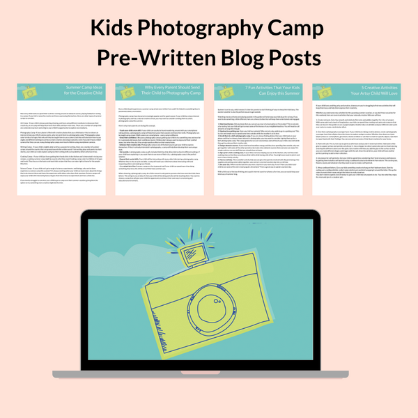 Blog Post Guide For Children Kids Photography Camp Pre-Written Blog Post Bundle - Magazine Mama