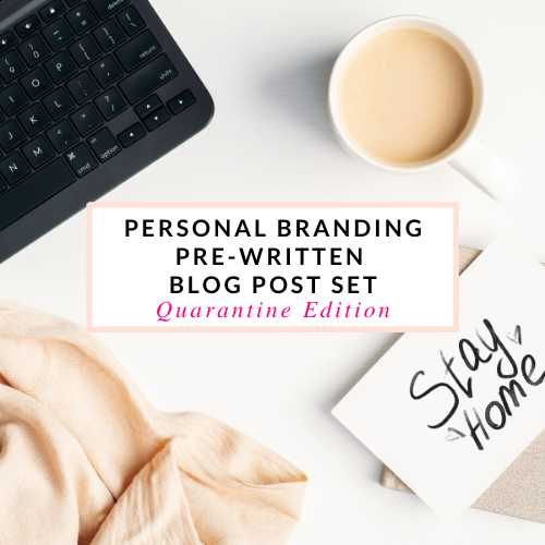 Personal  Branding Photography Blog Posts Quarantine Edition