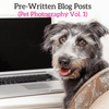 Pet Photography Marketing Blog Posts Vol. 1