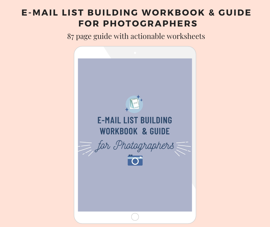 Photographer E-mail List Building Workbook and Guide