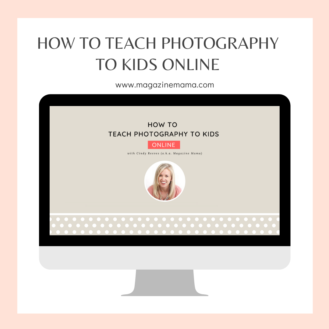 Teach Kids Photography Online Workshop