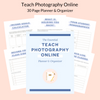 Teach Photography Online Planner & Organizer