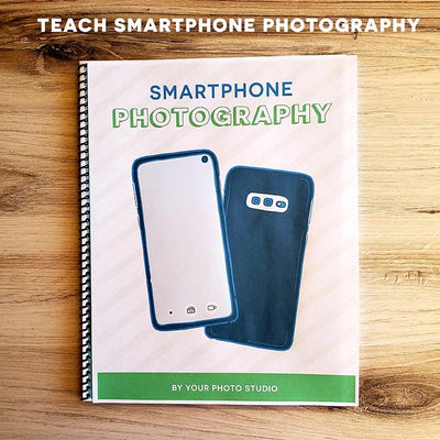 Smartphone Photography Curriculum